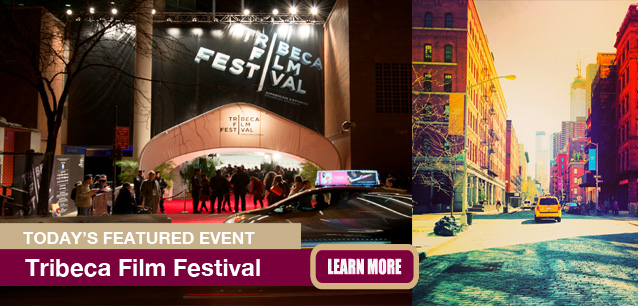 No Image found . This Image is about the event Tribeca Film Festival (US-NY): June 4-15 (est). Click on the event name to see the event detail.